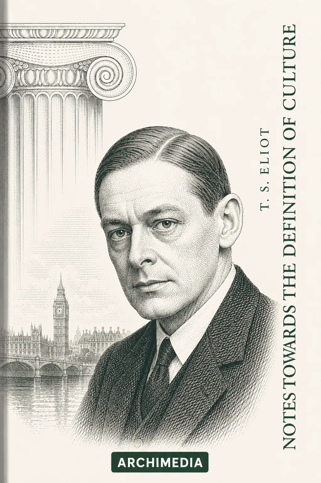 Notes Towards the Definition of Culture cover